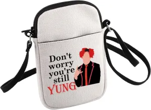 HOLLP Funny Music Song Fan Gifts Don't Worry You're Still Yung Crossbody Bag Celebrity Pun Musician Travel Gift